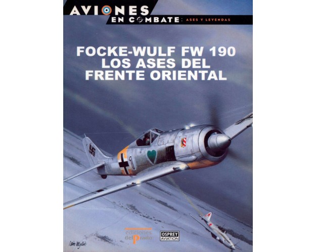 24 – Focke-Wulf FW 190 los ases del frente oriental