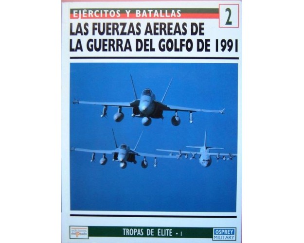 2 Las fuerzas aéreas de la Guerra del Golfo de 1991