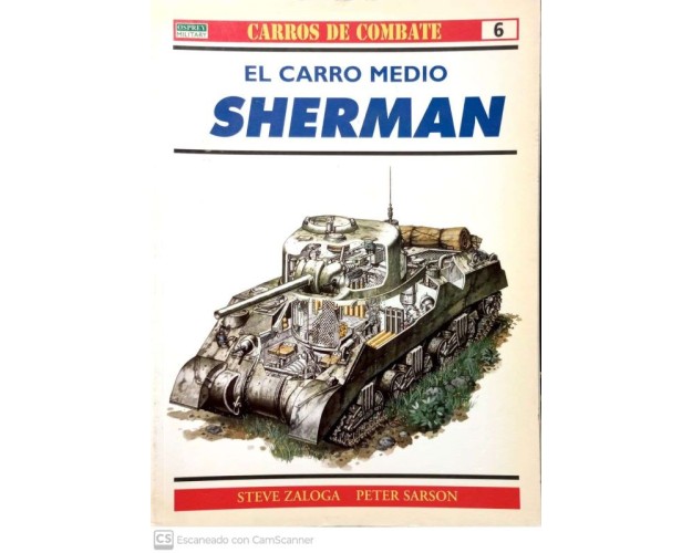 06.- EL CARRO MEDIO SHERMAN.