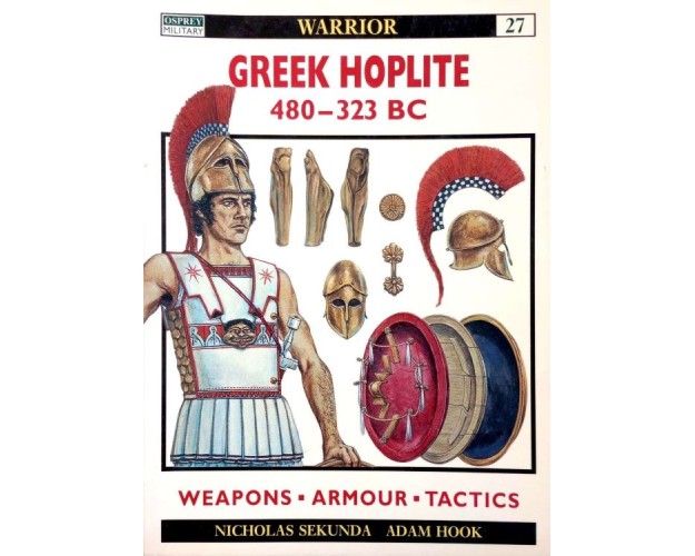 THE GREEK HOPLITE 480-323 BC