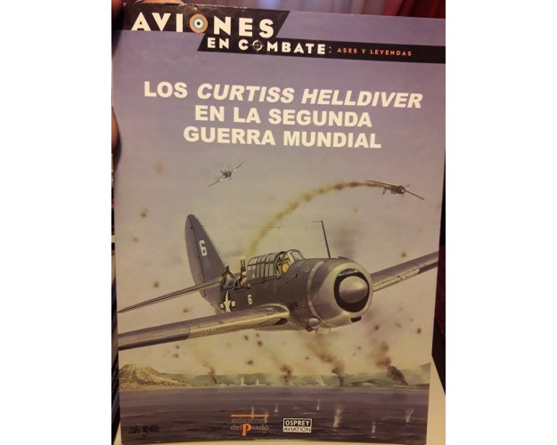 18 – Los Curtiss Helldiver en la II Guerra Mundial