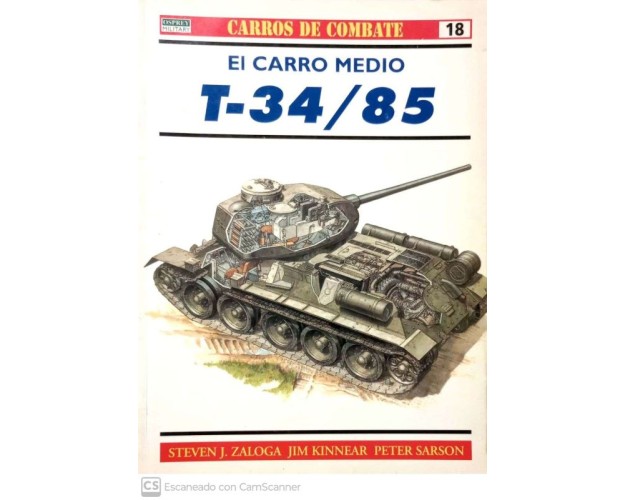 18.- EL CARRO MEDIO T-34/85.