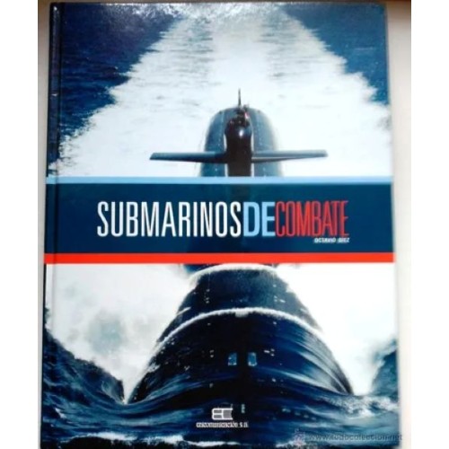 SUBMARINOS DE COMBATE