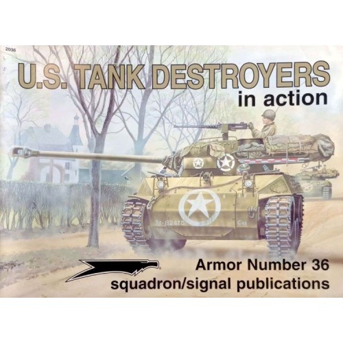 U.S. TANK DESTROYERS IN ACTION