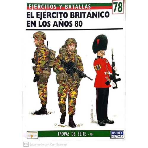 78 El ejército británico en los años 80