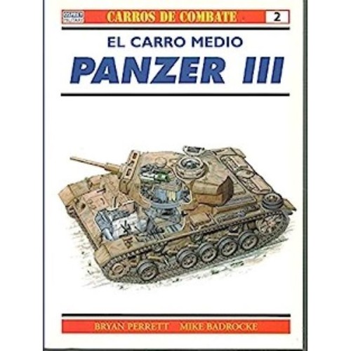 02.- EL CARRO MEDIO PANZER III.