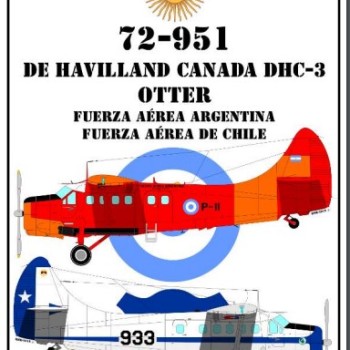 DE HAVILLAND CANADA DHC-3 "OTTER"  - FUERZA AÉREA ARGENTINA - FUERZA AÉREA DE CHILE