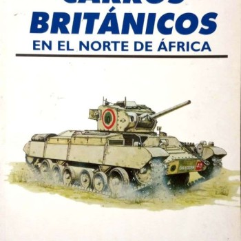 34.- CARROS BRITÁNICOS EN EL NORTE DE ÁFRICA.