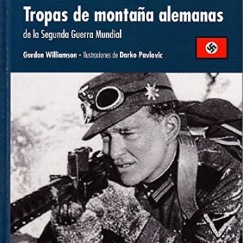 19 Tropas de montaña alemanas en la Segunda Guerra Mundial