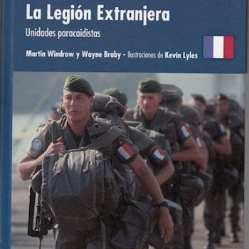 43 La Legión Extranjera Unidades paracaidistas