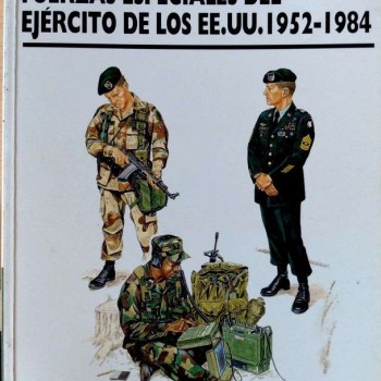 18 Fuerzas especiales del ejército de los EEUU 1952-84