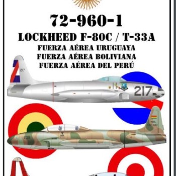 LOCKHEED F-80C / T-33A - FUERZA AÉREA URUGUAYA/BOLIVIANA/DEL PERÚ
