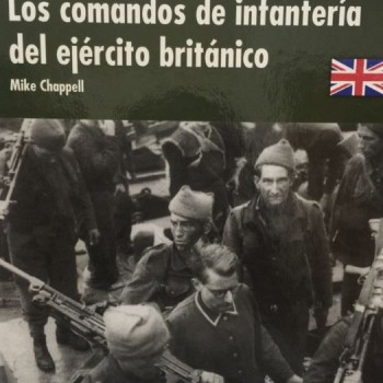 26 Los comandos de infantería del ejército británico