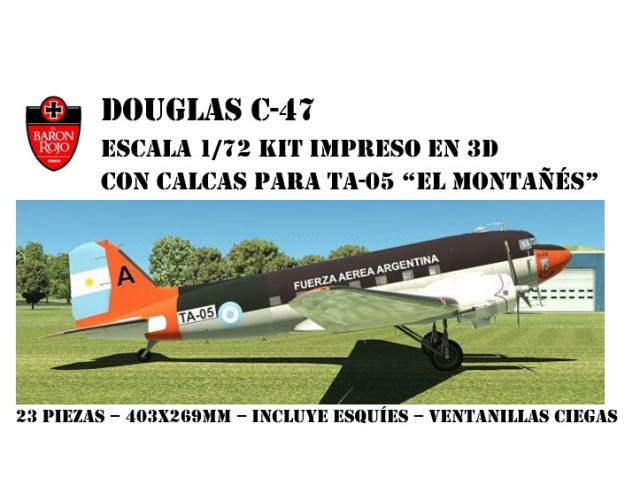 DOUGLAS C-47 - TA-05 "EL MONTAÑÉS" ESCALA 1/72