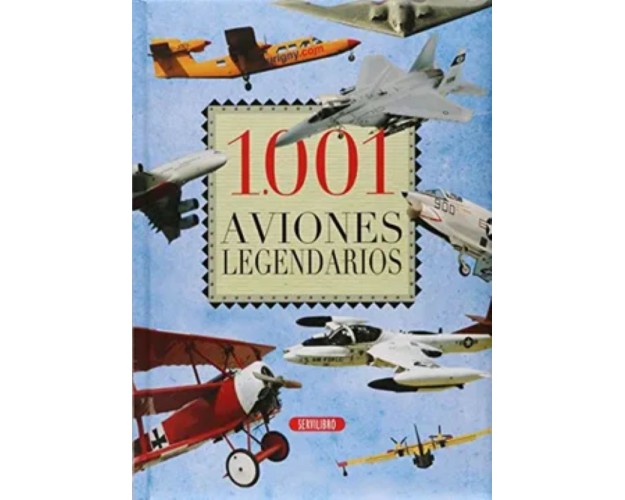 1001 AVIONES LEGENDARIOS