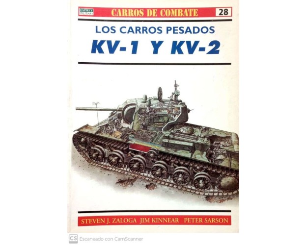 28.- LOS CARROS EPSADOS KV-1 Y KV-2.