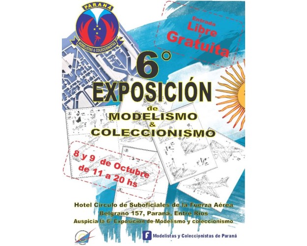 6ª EXPOSICIÓN DE MODELISMO Y COLECCIONISMO - PARANÁ