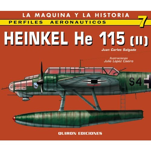 PERFILES AERONÁUTICOS Nº7 - HEINKEL HE 115 (II)