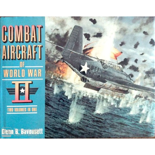 COMBAT AIRCRAFT OF WORLD WAR II