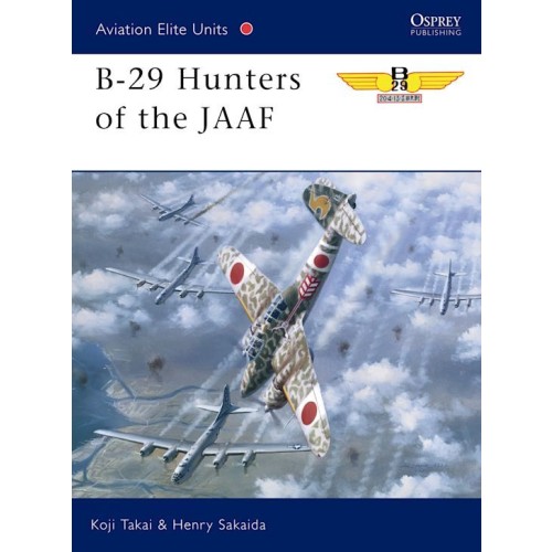 5 - B-29 HUNTERS OF THE JAAF
