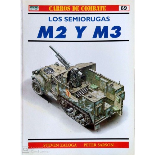 69.- LOS SEMIORUGAS M2 Y M3.