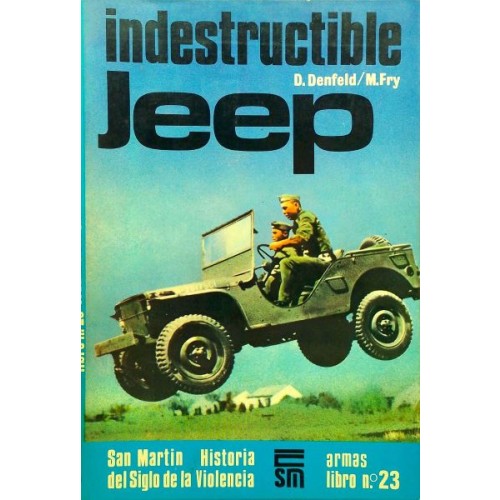 INDESTRUCTIBLE JEEP