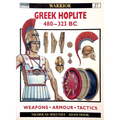 THE GREEK HOPLITE 480-323 BC