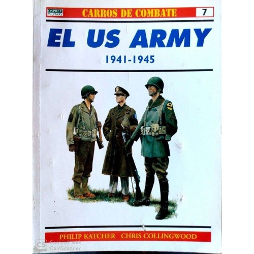 07.- EL US ARMY, 1941-45.