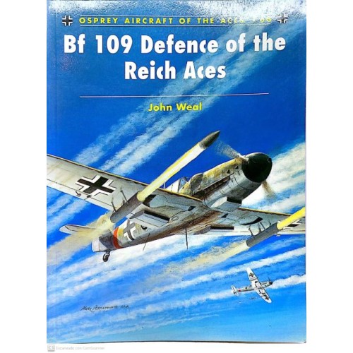 68 - BF 109 DEFENCE OF THE REICH ACES