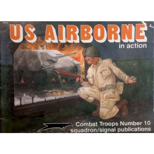 US AIRBORNE IN ACTION