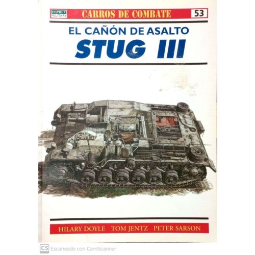 53.- EL CAÑÓN DE ASALTO STUG III