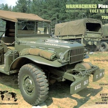 WARMACHINES PLUS - VOLUME I - WILLY'S DODGE GMC'C DIAMOND T