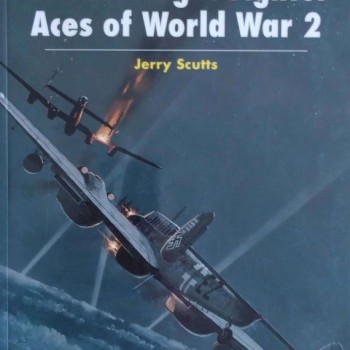 GERMAN NIGHT FIGHTER ACES OF WORLD WAR 2