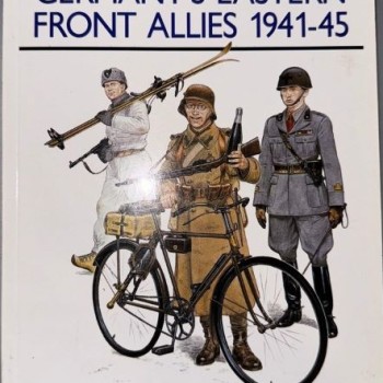 GERMANY'S EASTERN FRONT ALLIES 1941-45