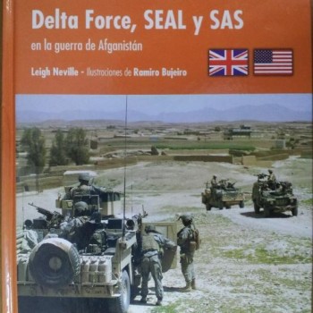 Delta Force, SEAL y SAS en la guerra de Afganistán