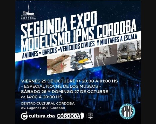 SEGUNDA EXPOSICIÓN DE PLASTIMODELISMO Y MODELISMO ESTÁTICO - IPMS CÓRDOBA